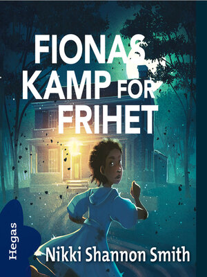 cover image of Fionas kamp för frihet